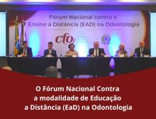 Fórum Nacional Contra a modalidade de Educação a Distância na formação em Odontologia