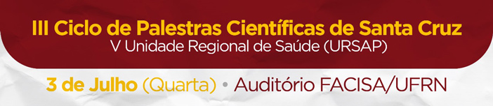 III Ciclo de Palestras Científicas de Santa Cruz