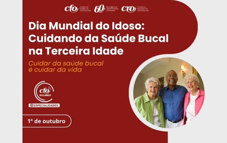 Dia Mundial do Idoso: Cuidando da Saúde Bucal na Terceira Idade