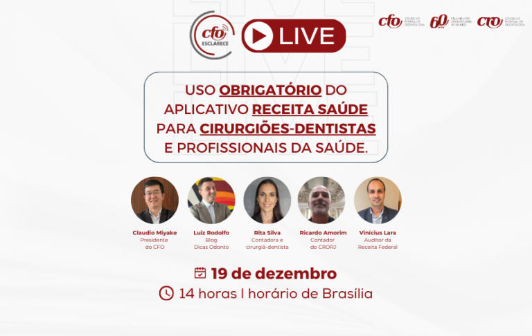 Atenção, profissionais da Odontologia, nesta quinta-feira, 19, tem Live sobre o Receita Saúde 