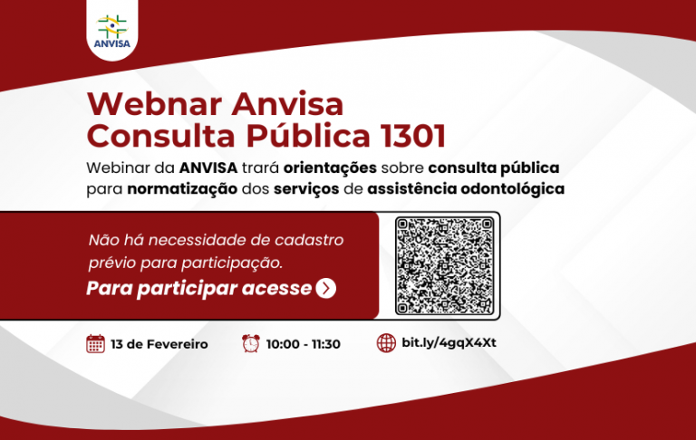 Webinar da ANVISA trará orientações sobre consulta pública para normatização dos serviços de assistência odontológica