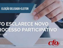 Eleição Delegado-Eleitor: CFO esclarece novo processo participativo aos cirurgiões-dentistas