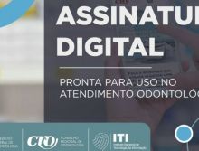 CFO implementa, em parceria com o ITI, assinatura digital de Cirurgiões-Dentistas