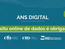 ANS Digital: trânsito online de dados é obrigatório a partir de hoje (31) para prestadores, pacientes e Conselhos de Odontologia