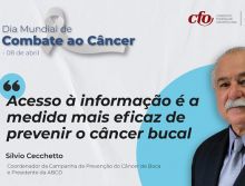 Dia Mundial de Combate ao Câncer: “acesso à informação é a medida mais eficaz de prevenir o câncer bucal”, afirma especialista
