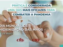 Dia Mundial de Higienização das Mãos: prática é considerada uma das mais eficazes para combater a pandemia