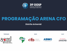 CIOSP – Arena CFO traz espaço gratuito para palestras, apresentações e debates