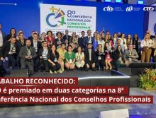 TRABALHO RECONHECIDO: CFO é premiado em duas categorias na 8ª Conferência Nacional dos Conselhos Profissionais