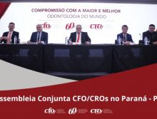 Assembleia Conjunta CFO/CROs no Paraná