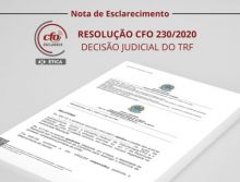 Nota de Esclarecimento: Resolução CFO 230/2020 e Decisão Judicial do TRF