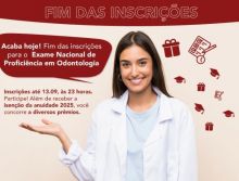 Acaba hoje: Último dia para se inscrever no Exame Nacional de Proficiência em Odontologia