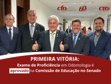 PRIMEIRA VITÓRIA: Exame de Proficiência em Odontologia é aprovado na Comissão de Educação no Senado